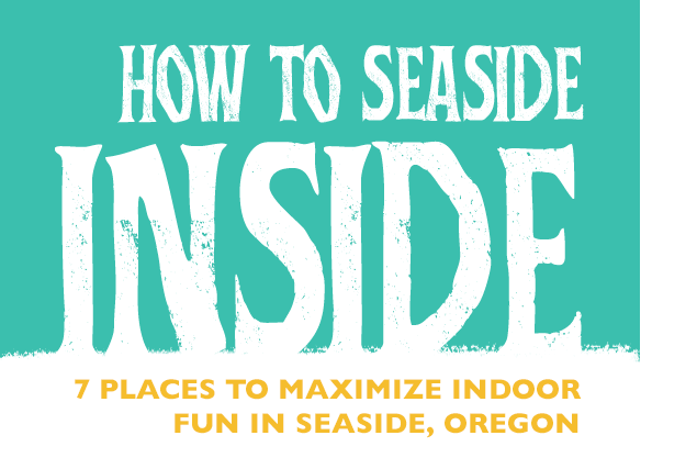 How to Seaside Inside