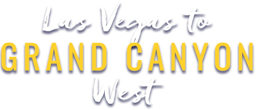 Las Vegas à Grand Canyon West